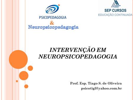 INTERVENÇÃO EM NEUROPSICOPEDAGOGIA